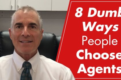 8 dumb ways people choose agents